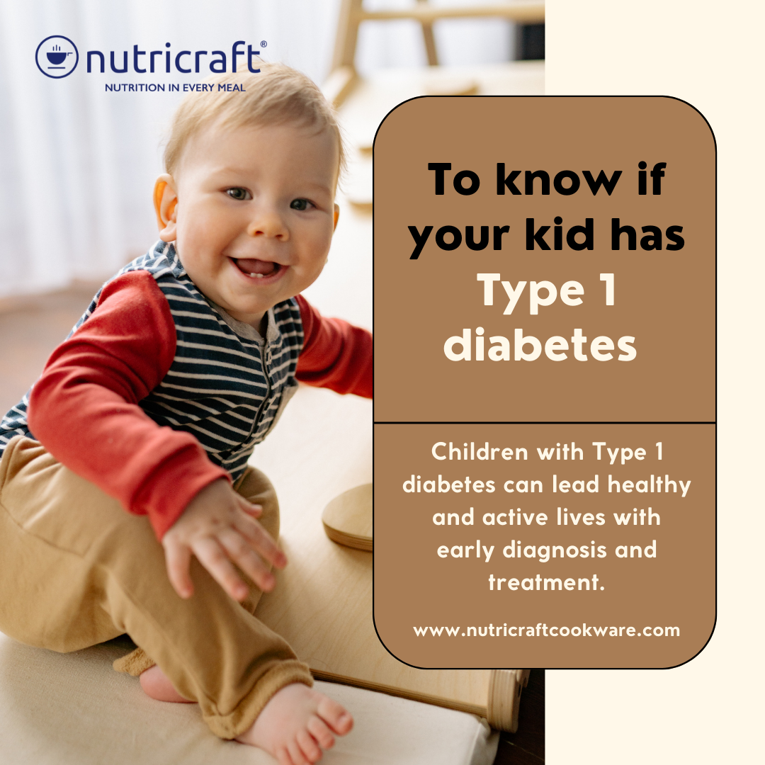 To know if your kid has Type 1 diabetes.