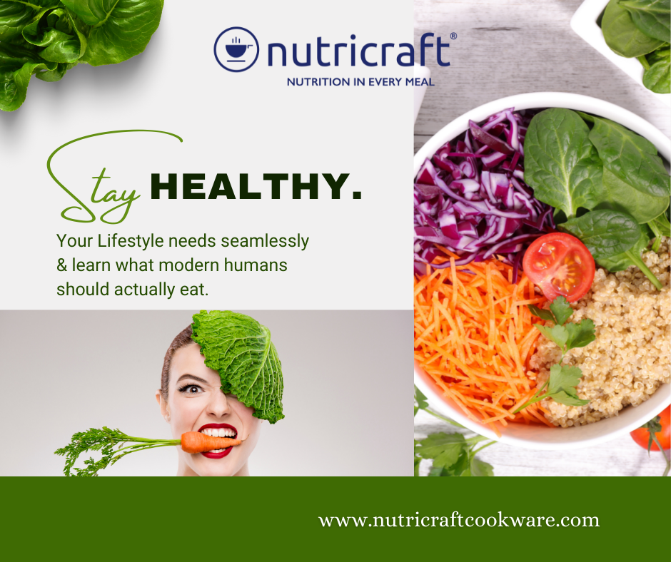 Stay Healthy with Nutricraft Cookware