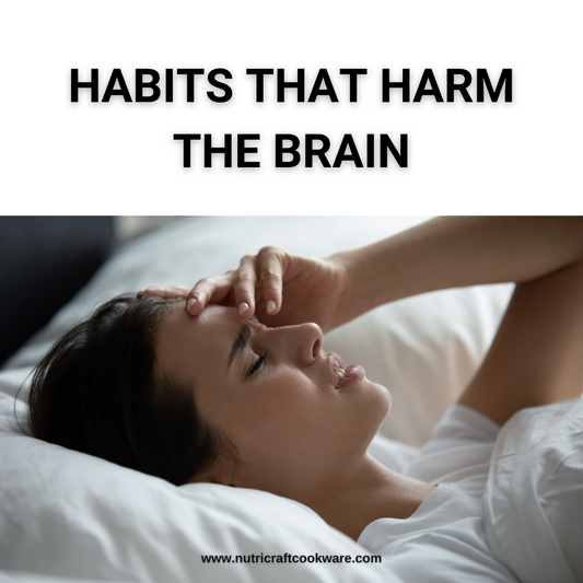 Habits that Harm the Brain