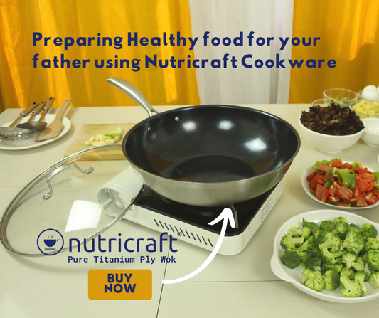 Preparing Healthy food for your father using Nutricraft Cookware