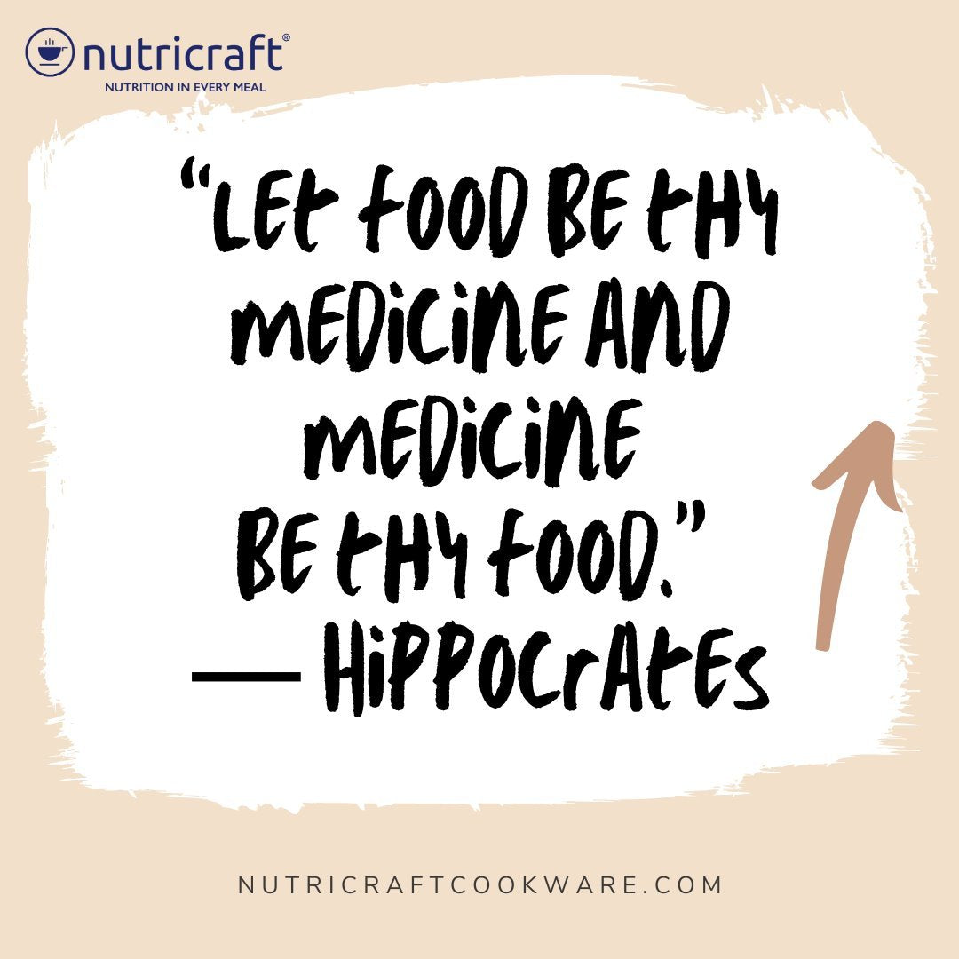 “Let food be thy medicine and medicine be thy food.” ― Hippocrates
