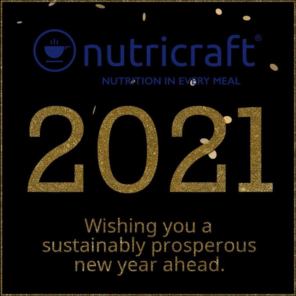 Nutricraft is wishing you all a prosperous 2021