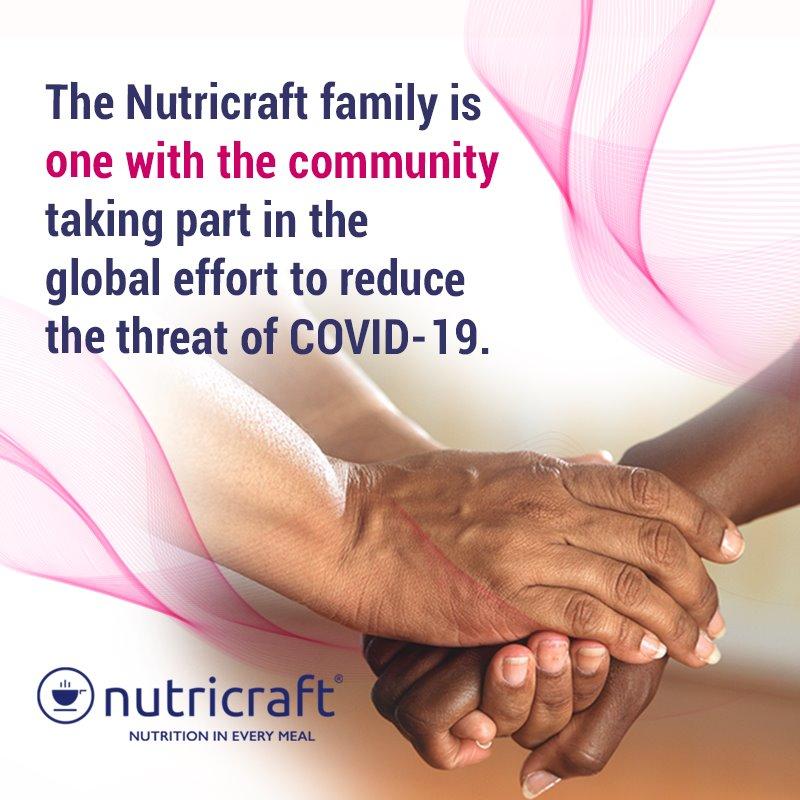 The Nutricraft family is one with the community taking part in the global effort to reduce the threat of COVID-19.